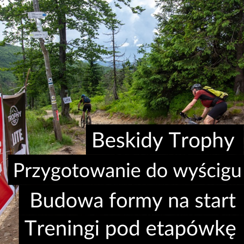 Beskidy Trophy trening